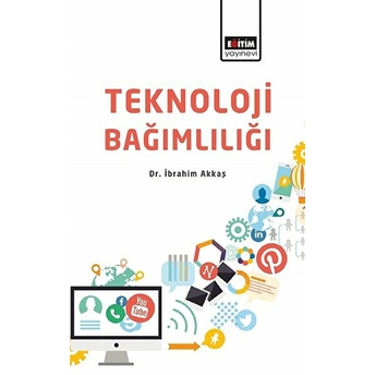 Teknoloji Bağımlısı Ibrahim Akkaş