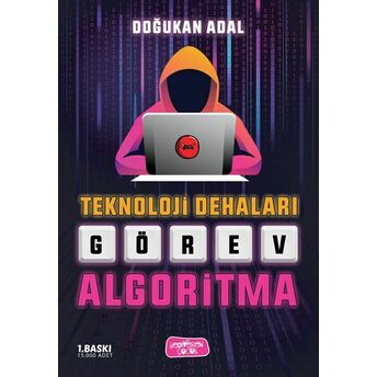 Teknoloji Dehaları Görev Algoritma Doğukan Adal