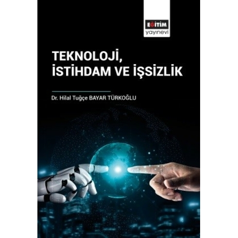 Teknoloji Istihdam Ve Işsizlik