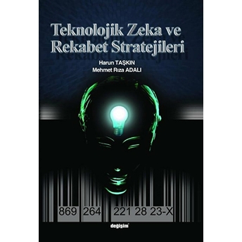 Teknolojik Zeka Ve Rekabet Stratejileri-Mehmet Rıza Adalı