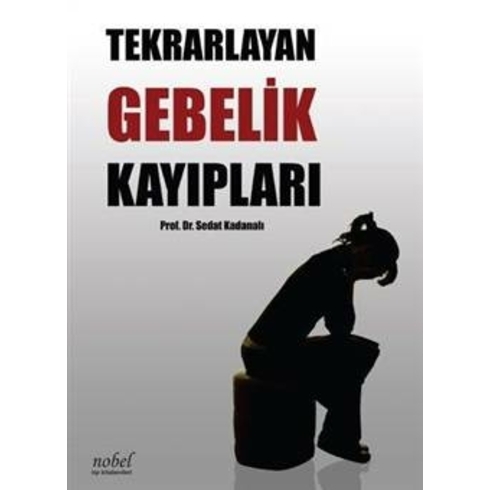 Tekrarlayan Gebelik Kayıpları