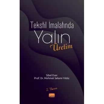 Tekstil Imalatında Yalın Üretim