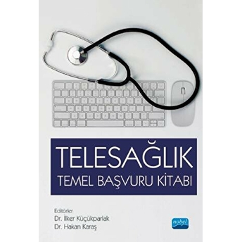 Telesağlık Temel Başvuru Kitabı