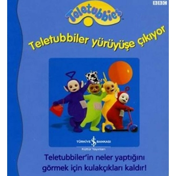 Teletubbiler Yürüyüşe Çıkıyor Kolektif