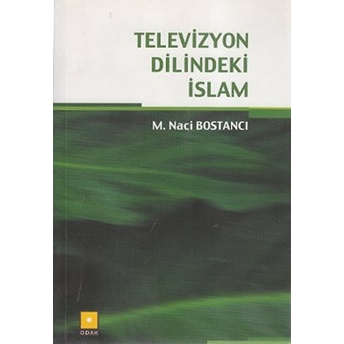 Televizyon Dilindeki Islam