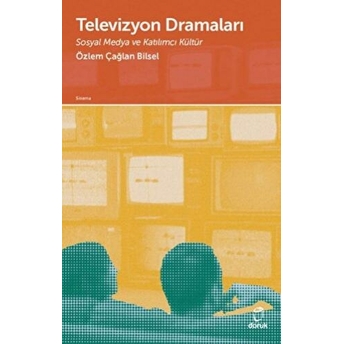 Televizyon Dramaları Özlem Çağlan Bilsel