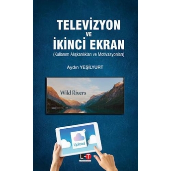 Televizyon Ve Ikinci Ekran Aydın Yeşilyurt