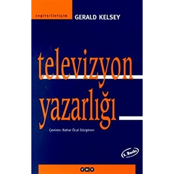 Televizyon Yazarlığı Gerald Kelsey