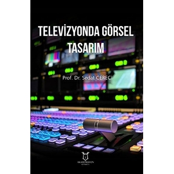 Televizyonda Görsel Tasarım - Sedat Cereci