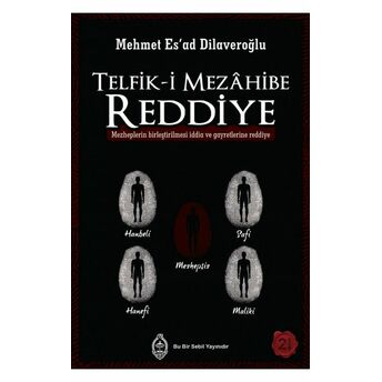 Telfik-I Mezahibe Reddiye Mehmet Es'ad Dilaveroğlu