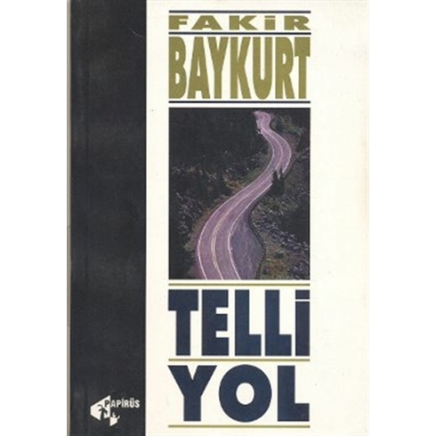 Telli Yol Fakir Baykurt