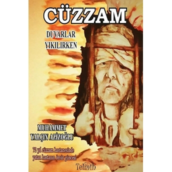 Telmih Kitap Cüzzam - Duvarlar Yıkılırken - Muhammet Yalçın Azizoğlu