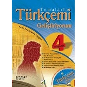 Temalarla Türkçemi Geliştiriyorum Ilköğretim 4 Şerife Ertuğrul