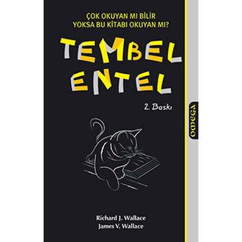 Tembel Entel-Richard J. Wallace