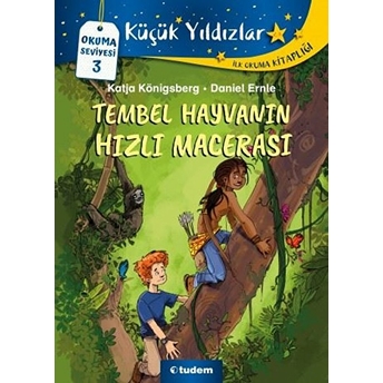 Tembel Hayvanın Hızlı Macerası Katja Königsberg