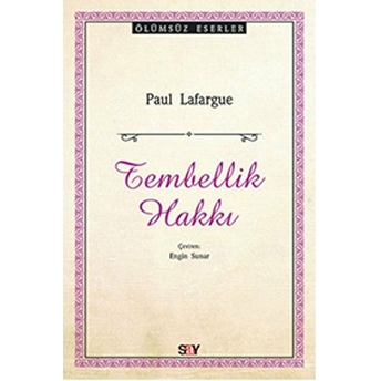 Tembellik Hakkı Paul Lafargue