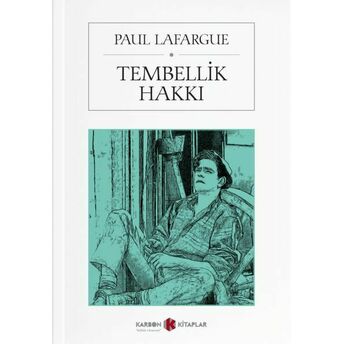 Tembellik Hakkı Paul Lafargue