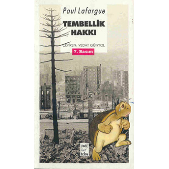 Tembellik Hakkı Paul Lafargue