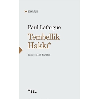 Tembellik Hakkı Paul Lafargue