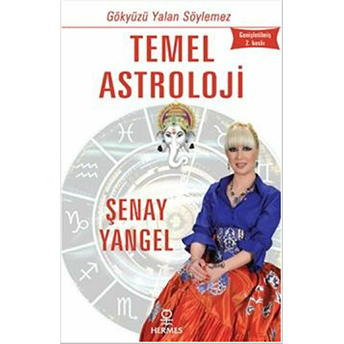 Temel Astroloji Şenay Devi Yangel