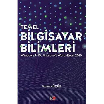 Temel Bilgisayar Bilimleri Musa Küçük