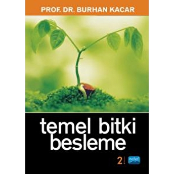 Temel Bitki Besleme-Burhan Kacar