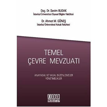 Temel Çevre Mevzuatı Ahmet M. Güneş