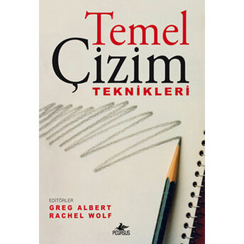 Temel Çizim Teknikleri Greg Albert