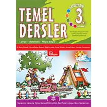 Temel Dersler Ilköğretim 3. Sınıf - Ziya Sırmatel