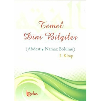 Temel Dini Bilgiler (Abdest - Namaz Bölümü)-Osman Arpaçukuru