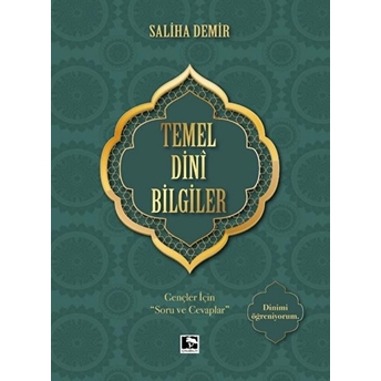 Temel Dini Bilgiler - Gençler Için 