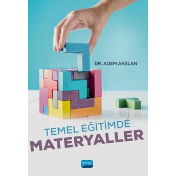 Temel Eğitimde Materyaller Adem Arslan