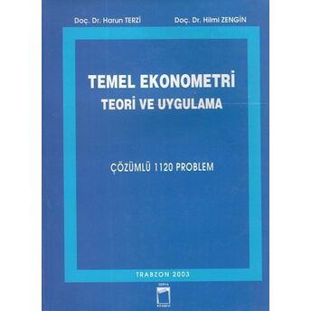 Temel Ekonometri Teori Ve Uygulama Harun Terzi - Hilmi Zengin