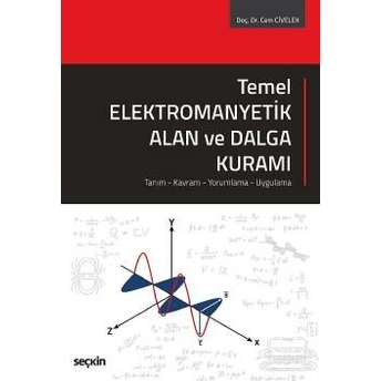 Temel Elektromanyetik Alan Ve Dalga Kuramı Cem Civelek