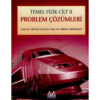 Temel Fizik Cilt 2 Problem Çözümleri Ordal Demokan