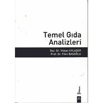 Temel Gıda Analizleri Vildan Uylaşer - Fikri Ba