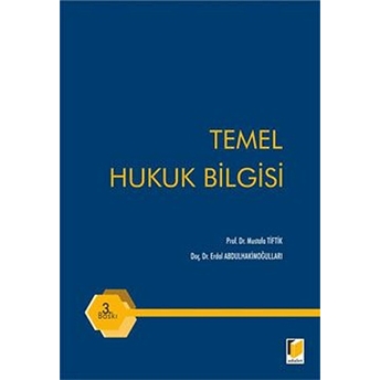 Temel Hukuk Bilgisi-Erdal Abdulhakimoğulları