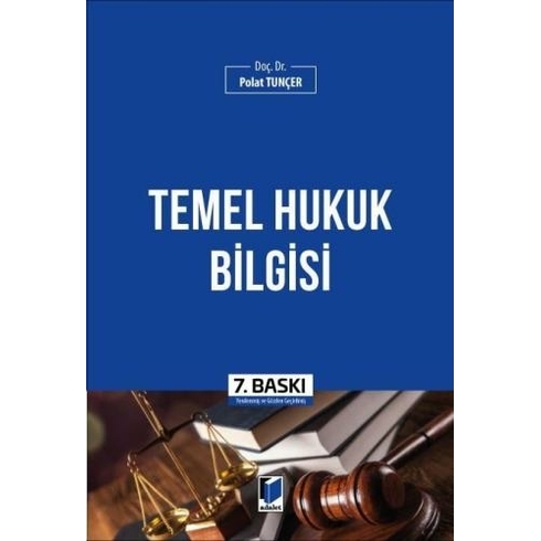 Temel Hukuk Bilgisi Polat Tunçer