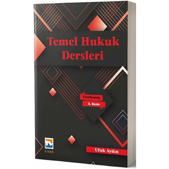 Temel Hukuk Dersleri Ufuk Aydın