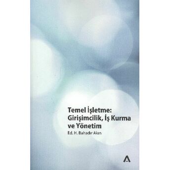 Temel Işletme Girişimcilik, Iş Kurma Ve Yönetim Kolektif