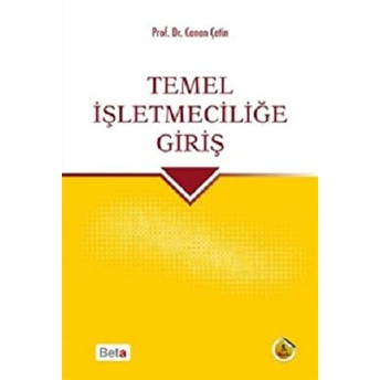 Temel Işletmeciliğe Giriş Canan Çetin