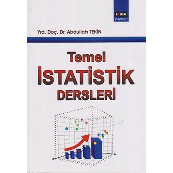 Temel Istatistik Dersleri Abdullah Tekin