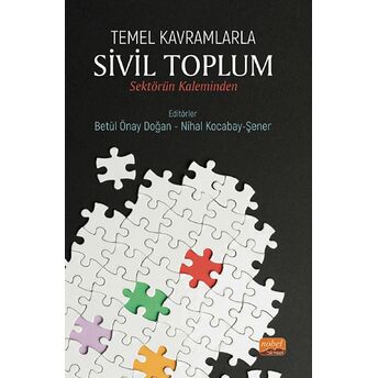 Temel Kavramlarla Sivil Toplum - Nihal Kocabay Şener