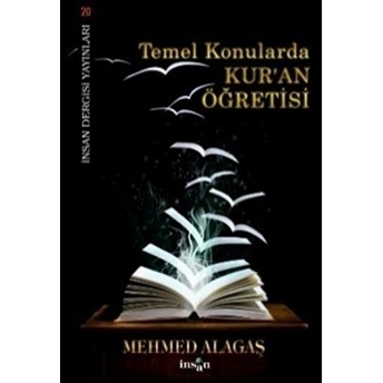 Temel Konularda Kur'an Öğretisi (Ciltsiz-Metinsiz) Mehmed Alagaş