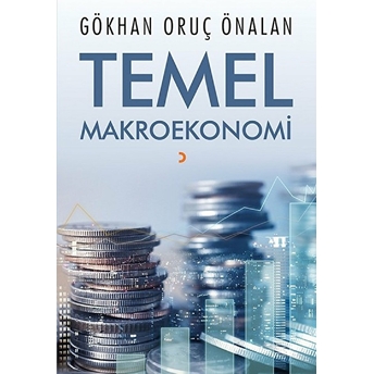 Temel Makroekonomi - Gökhan Oruç Önalan