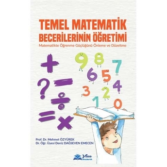 Temel Matematik Becerilerinin Öğretimi Mehmet Özyürek