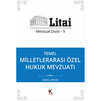 Temel Milletlerarası Özel Hukuk Mevzuatı Ismail Ercan