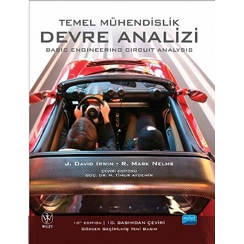 Temel Mühendislik Devre Analizi / Basic Engineering Circuit Analysis David Irwin