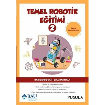 Temel Robotik Eğitimi - 2 Ziya Bahtiyar