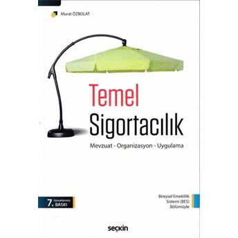 Temel Sigortacılık Murat Özbolat